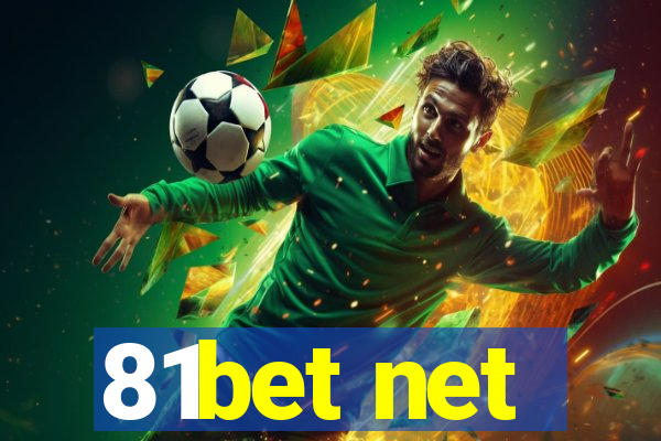 81bet net